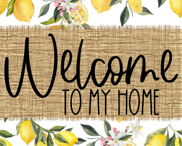 Welcome To My Home Sign Dco-00072 For Wreath 8X10 Metal